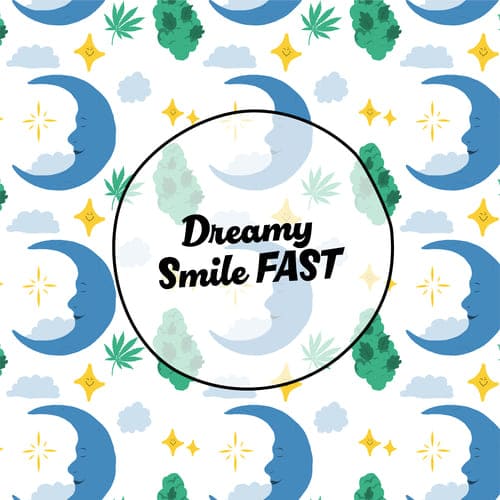Dreamy Smile FAST